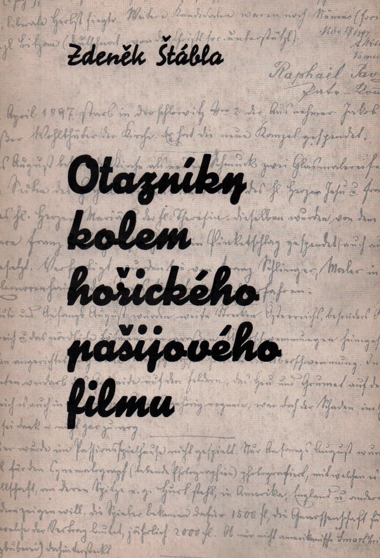 Otazníky kolem hořického pašijového filmu