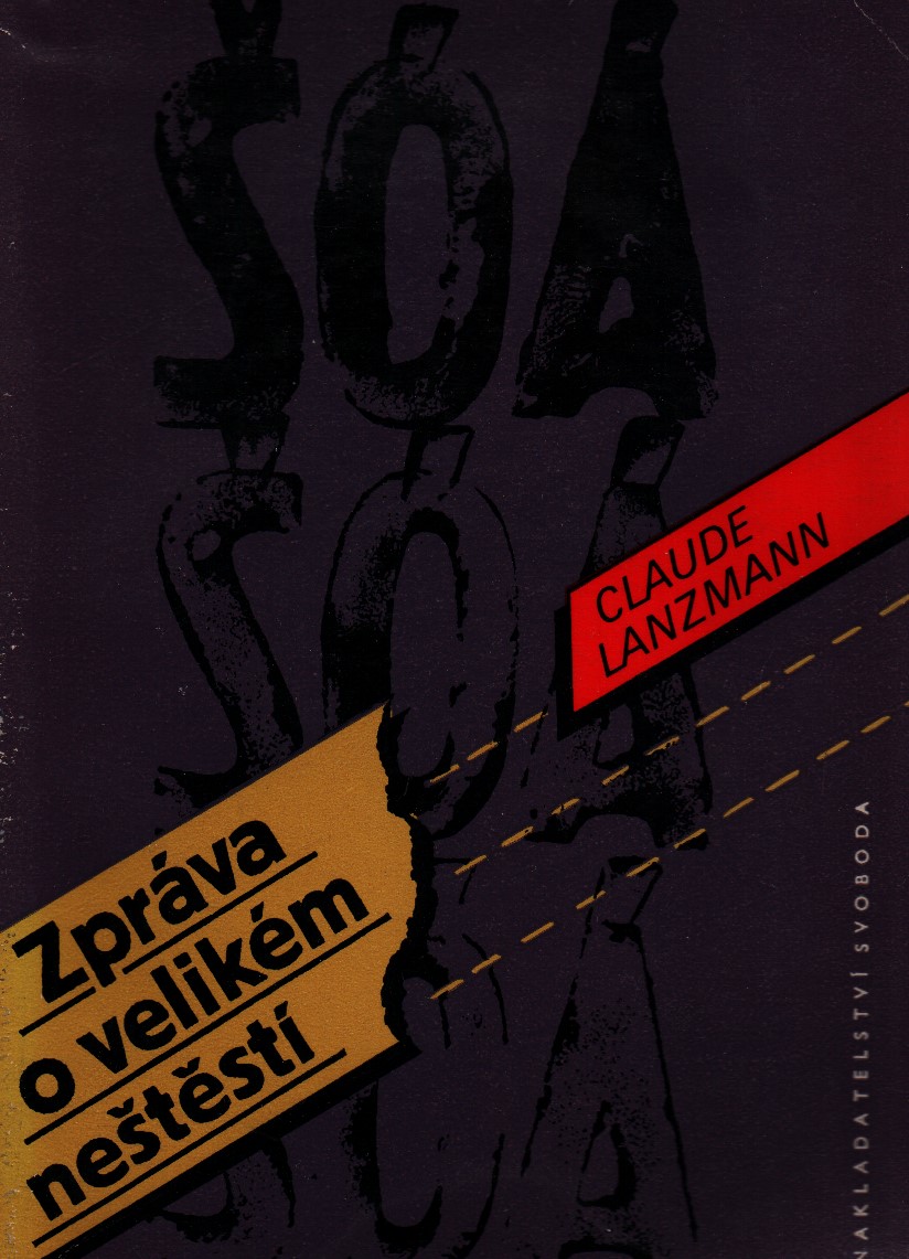 Šóá. Zpráva o velikém neštěstí