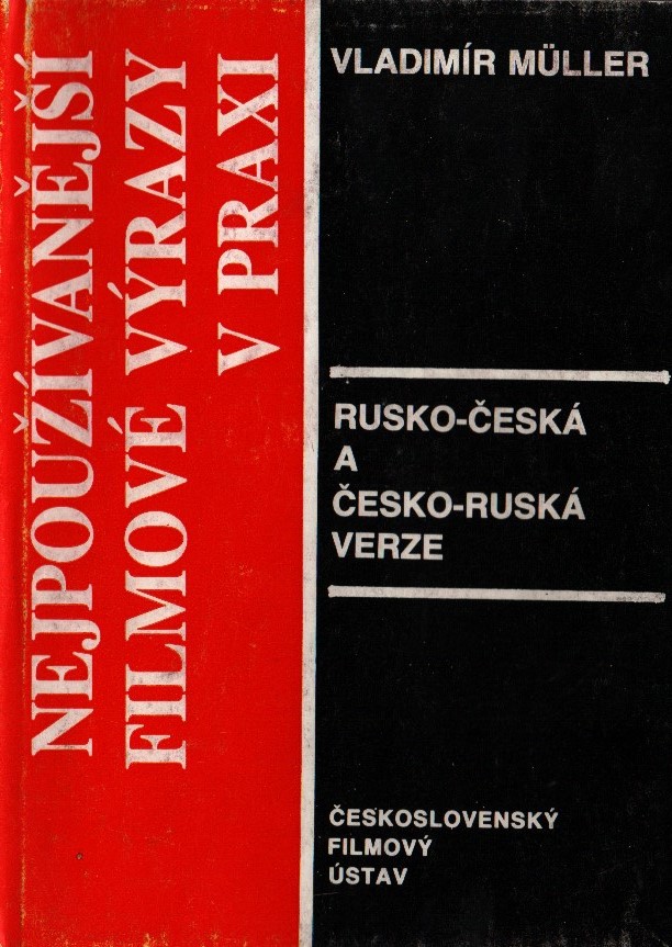 Nejpoužívanější filmové výrazy v praxi