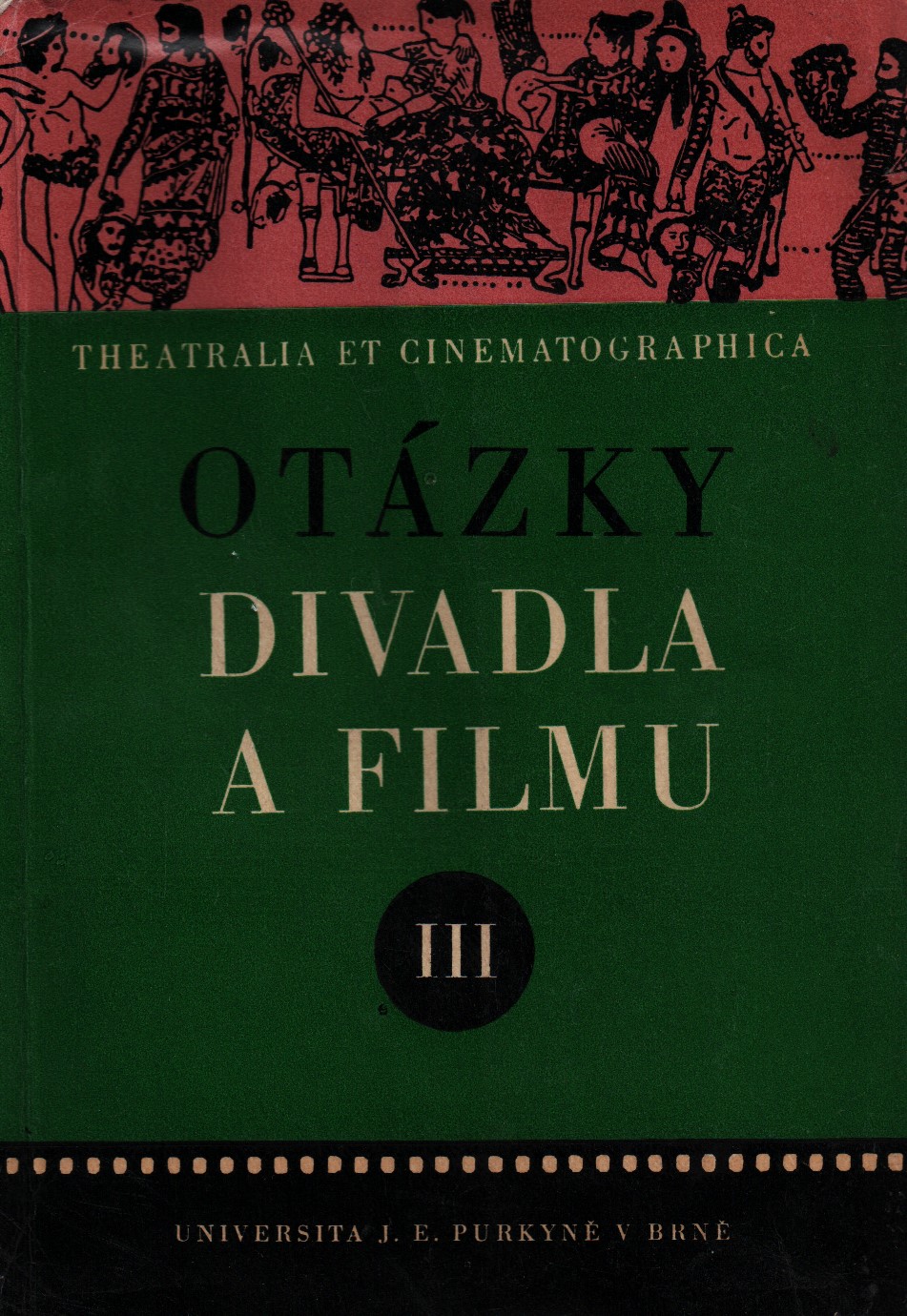 Otázky divadla a filmu III.