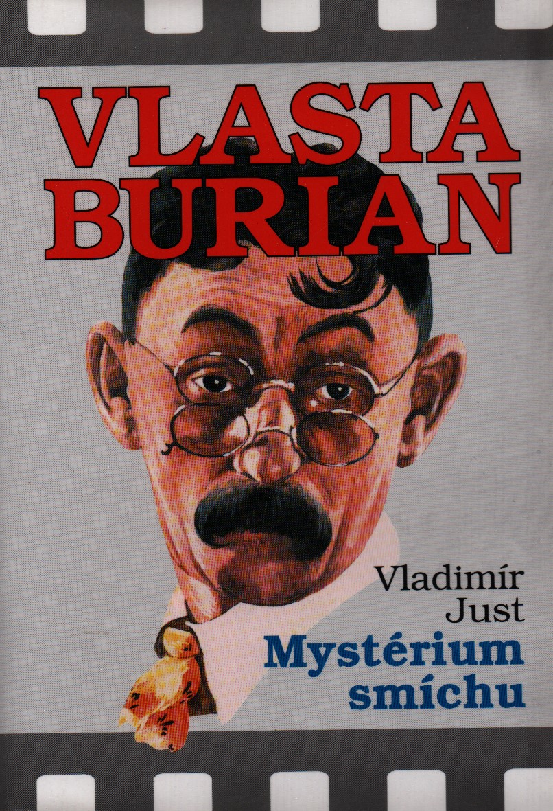 Vlasta Burian - Mystérium smíchu