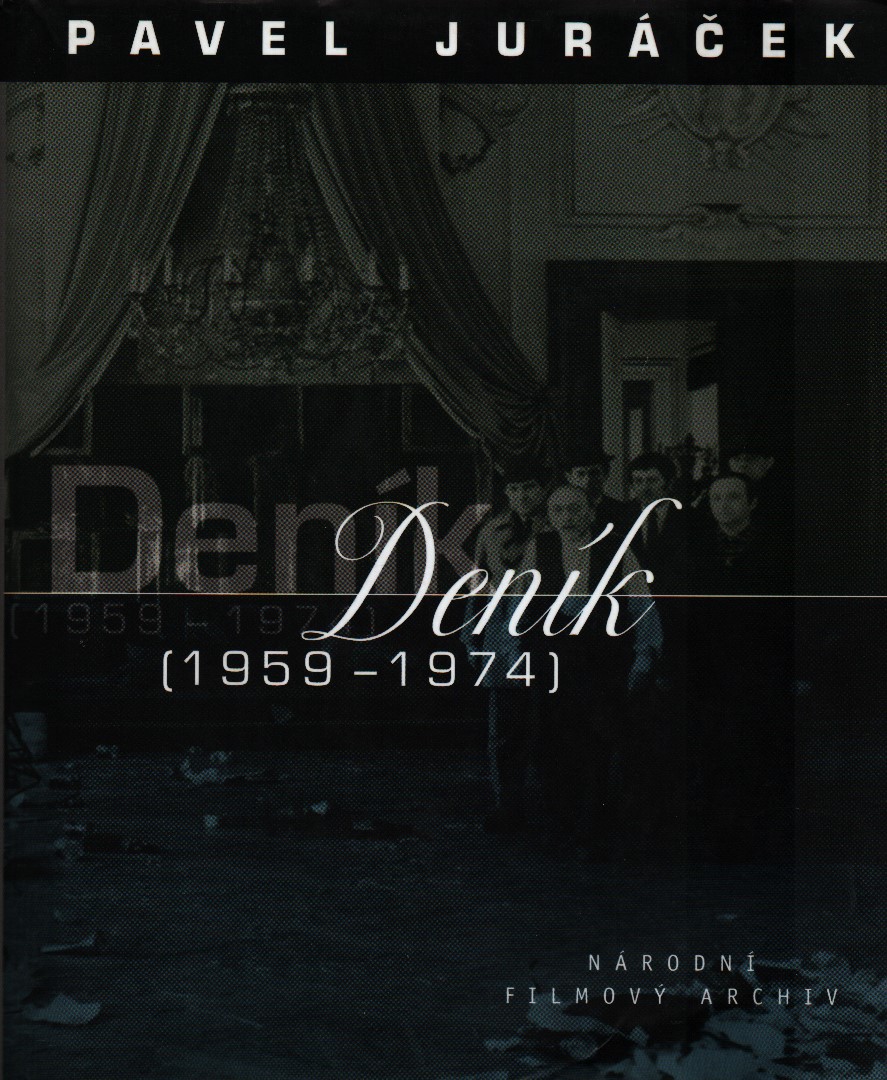 Pavel Juráček: Deník (1959 - 1974)
