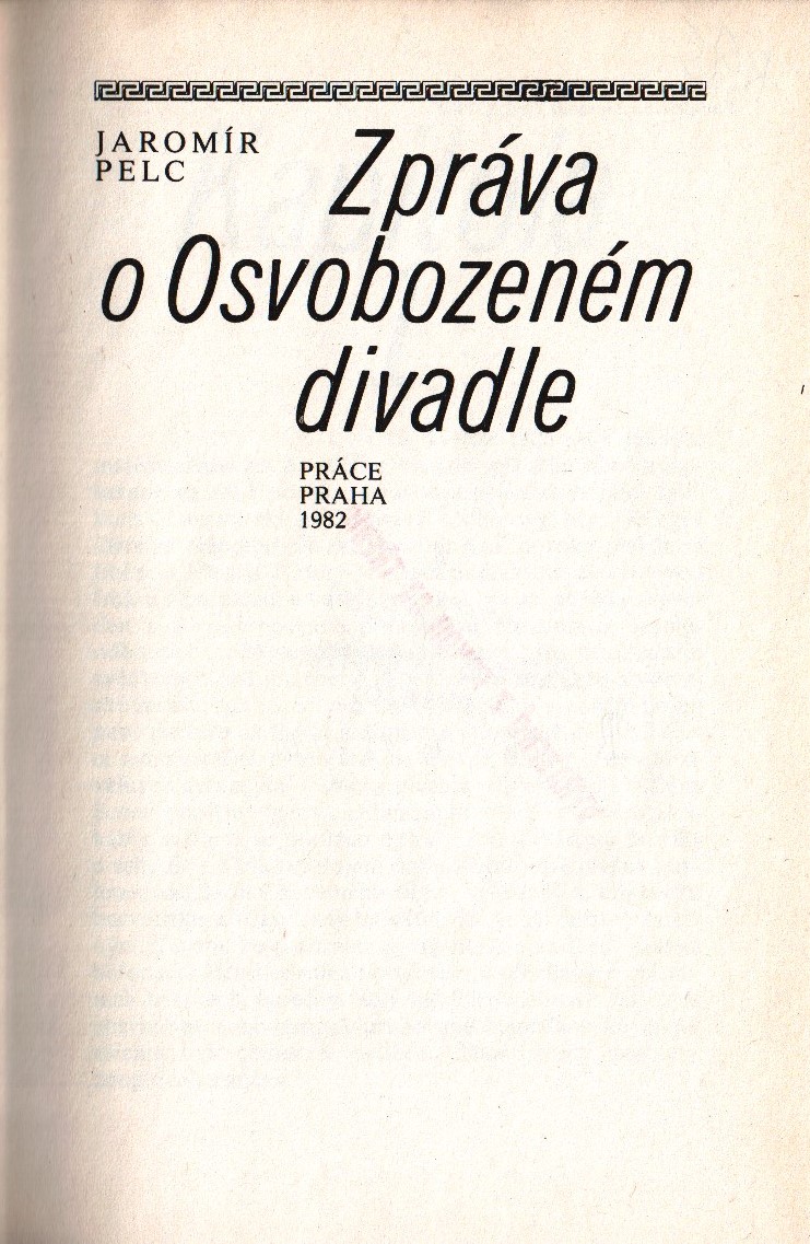 Zpráva o Osvobozeném divadle