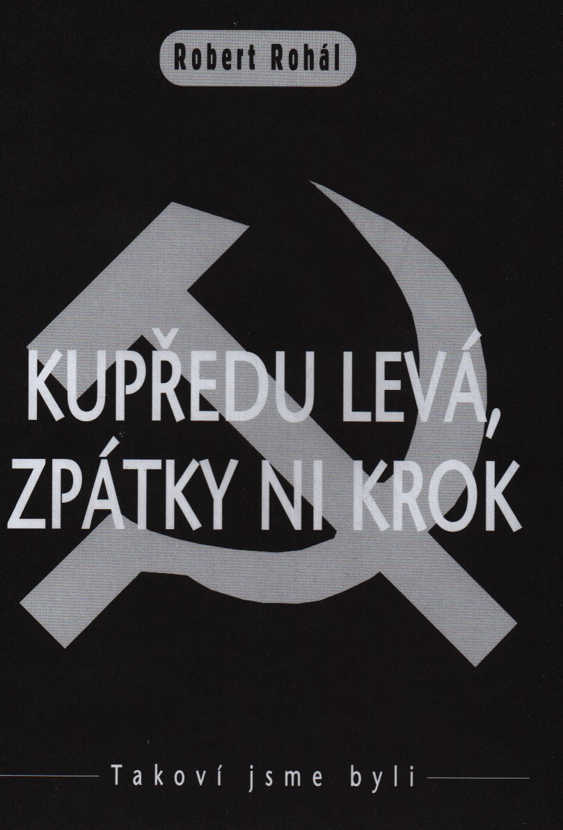 Kupředu levá, zpátky ni krok