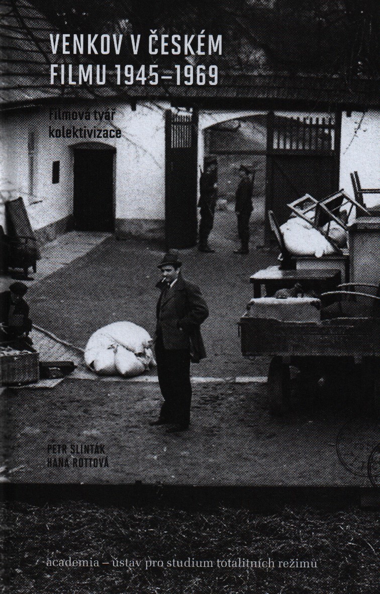 Venkov v českém filmu 1945-1969. Filmová tvář kolektivizace