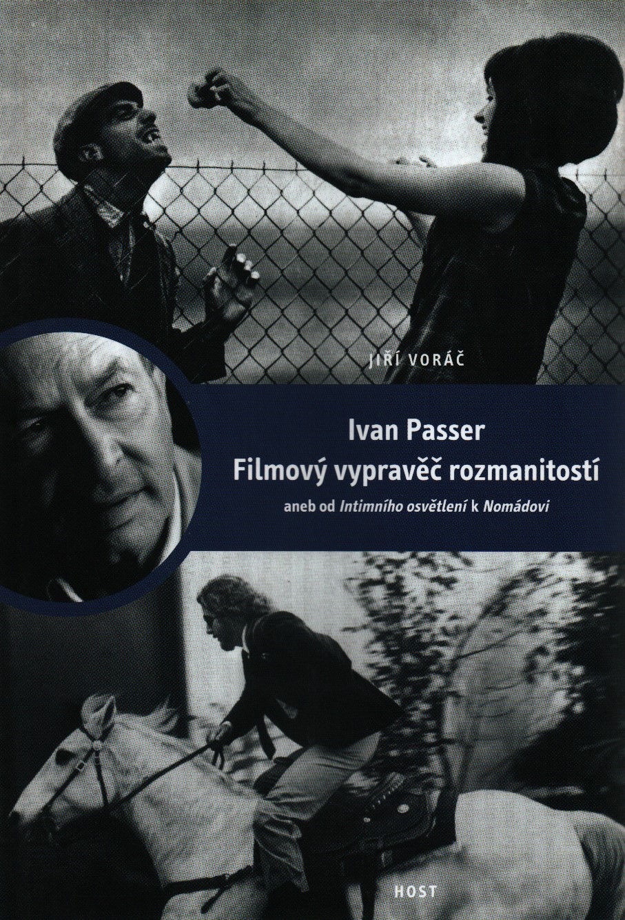 Ivan Passer. Filmový vypravěč rozmanitostí aneb Intimního osvětlení k Nomádovi