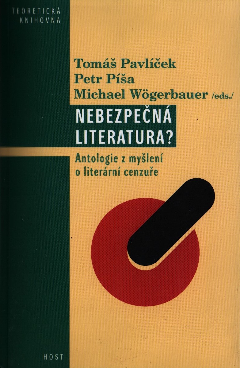 Nebezpečná literatura? Antologie z myšlení o literární cenzuře