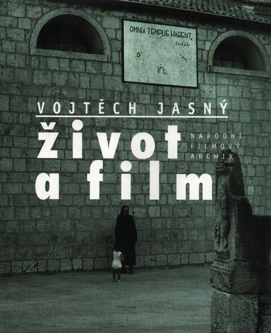 Vojtěch Jasný. Život a film