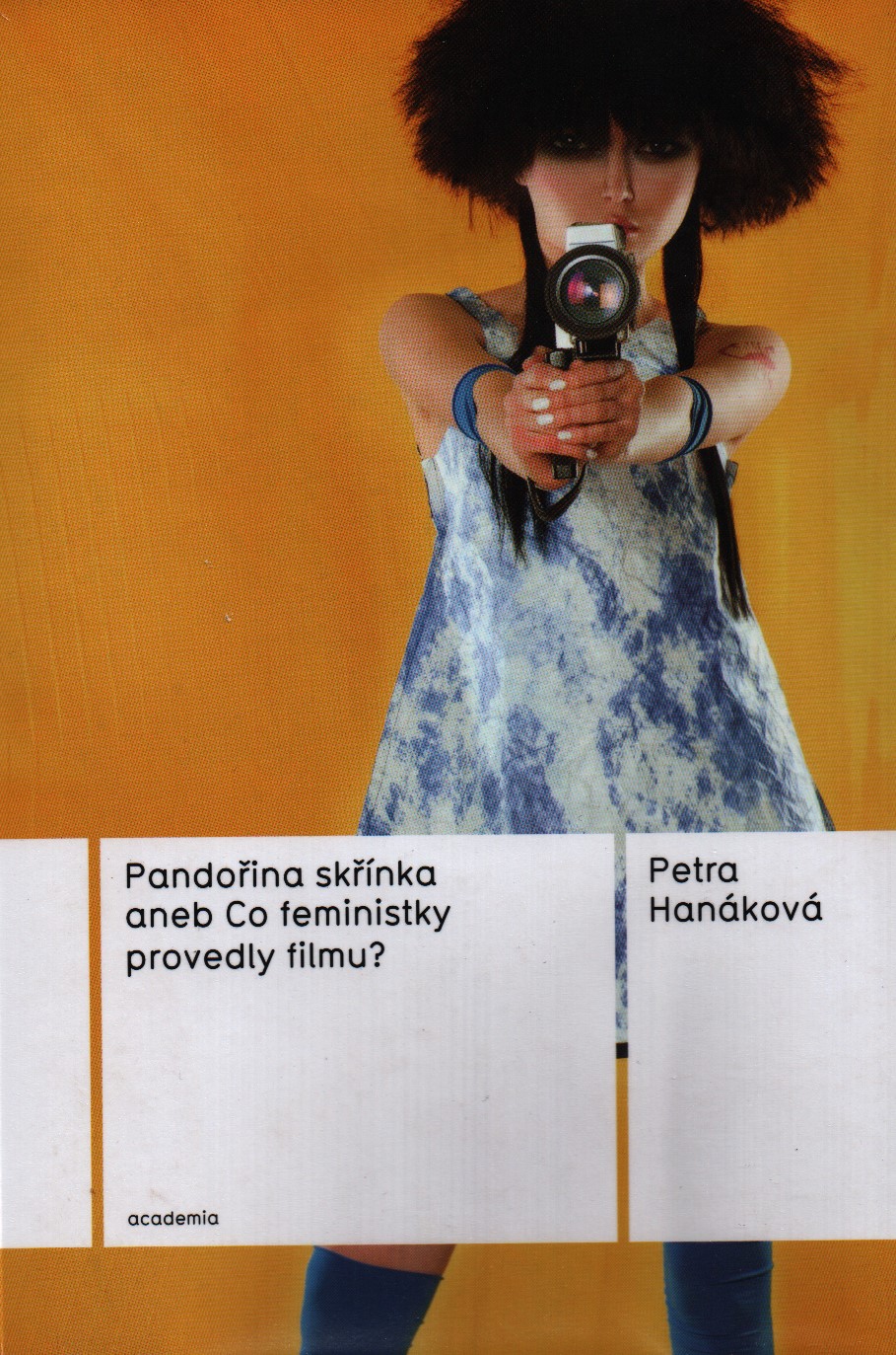 Pandořina skříňka aneb Co feministky provedly filmu?