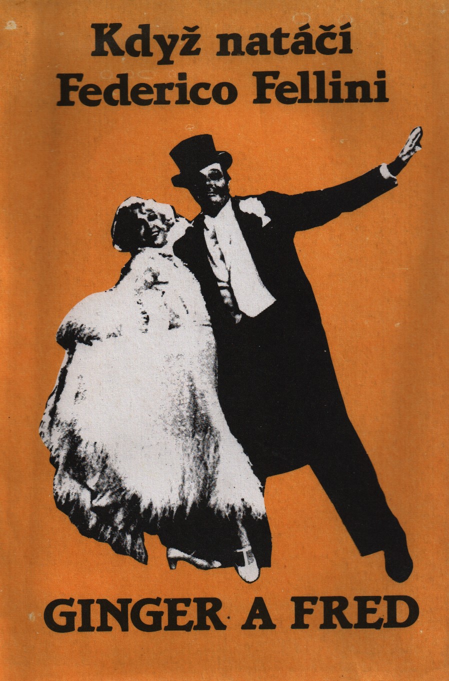 Když natáčí Federico Fellini: Ginger a Fred