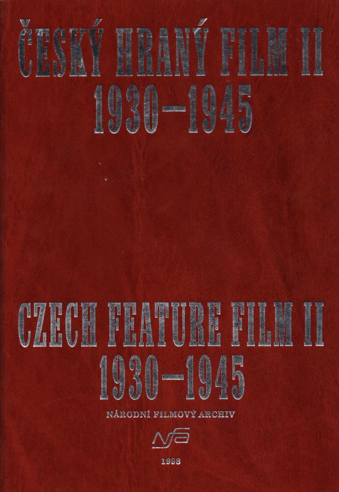 Český hraný film II. / Czech feature film II. 1930-1945