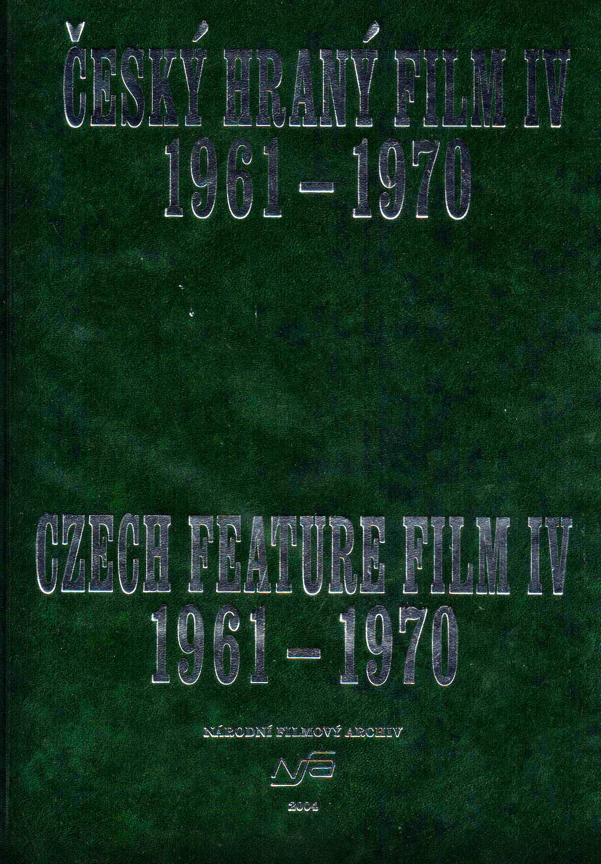 Český hraný film IV. / Czech feature film IV. 1961-1970