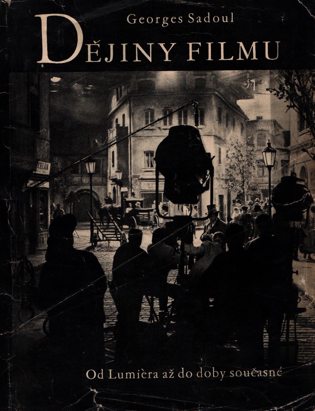 Dějiny světového filmu od Lumiéra až do doby současné