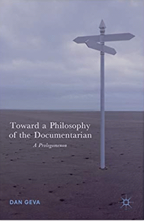 Toward a Philosophy of the Documentarian