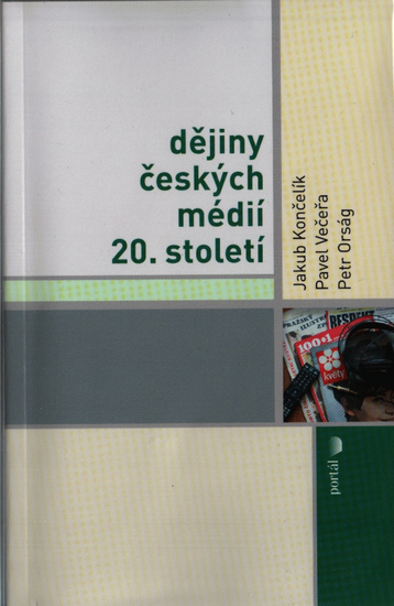 Dějiny českých médií 20. století