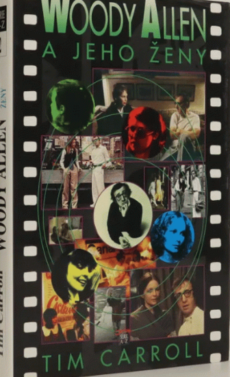 Woody Allen a jeho ženy